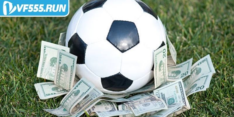 Cách Chọn Kèo Bóng Đá VF555 – Hướng Dẫn Nâng Cao Cơ Hội 2 Nhận diện các loại cược bóng đá phổ biến